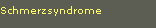 Schmerzsyndrome