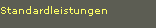 Standardleistungen